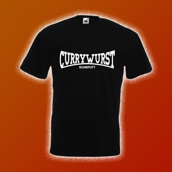T-Shirt "CURRYWURST RUHRPOTT"
